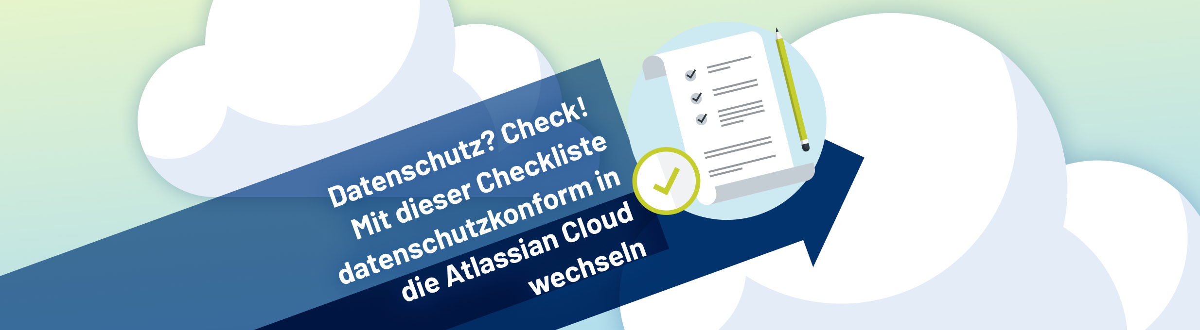 Datenschutz? Check! Wechsle mit dieser Checkliste datenschutzkonform in die Atlassian Cloud